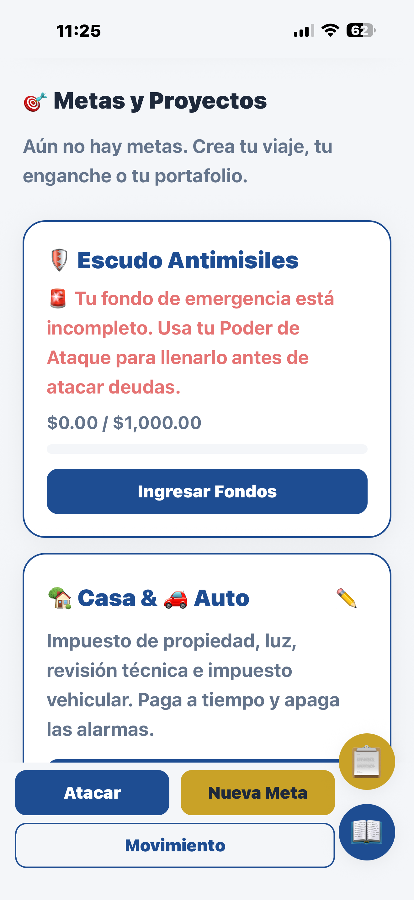 Metas y proyectos con escudo de emergencia y módulo Casa y Auto