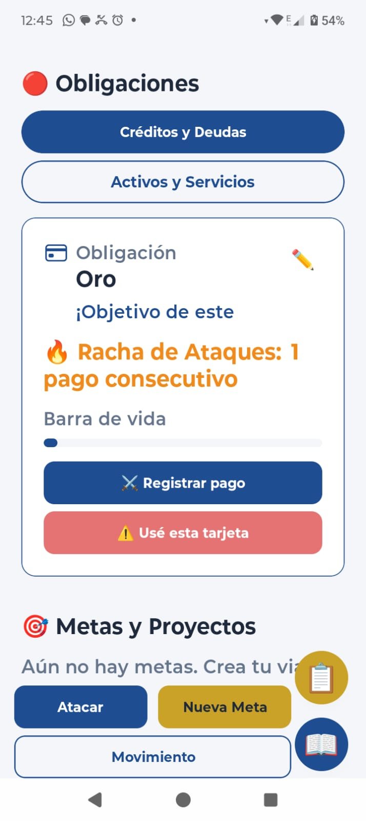 Obligaciones Android: créditos, deudas y racha de ataques