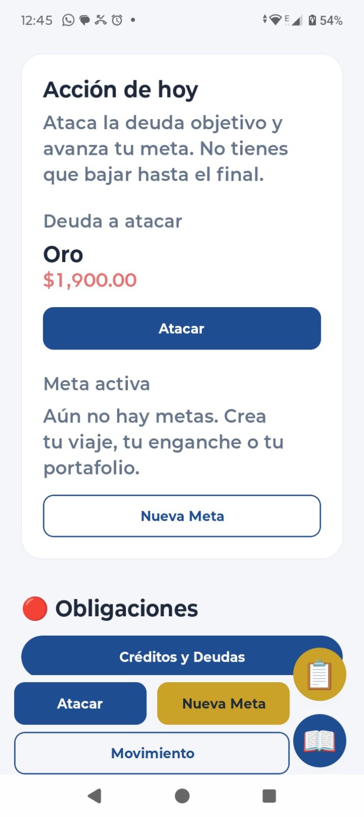 Acción de hoy en Android: atacar deuda objetivo